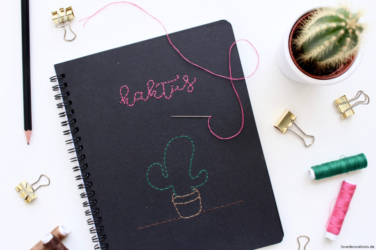 DIY Notizbücher mit Kakteen besticken | DIY embroided Notebook Cover with Cactus